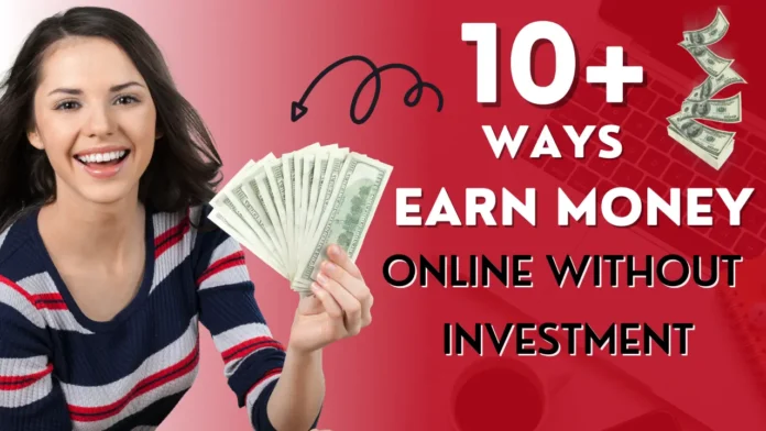 Earn money online without investment